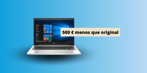 Este HP Reacondicionado con i5 y 16GB RAM 500€ más barato ahora